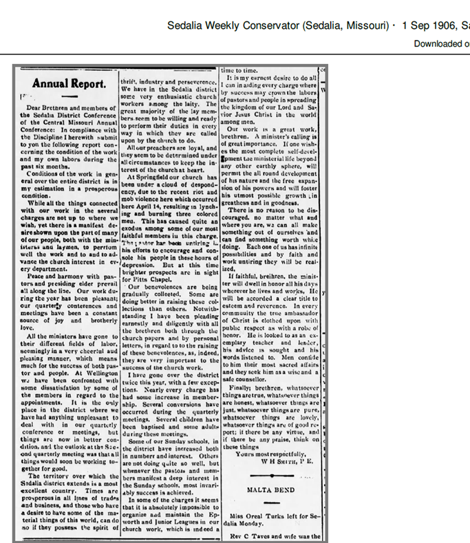 This dispatch appeared in the Annual Report of the Sedalia District Conference, published in local paper. Noting the pastor's "efforts to encourage and console his people in these hours of depression," W.H. Smith, P.E. concluded "brighter prospects are in sight for Pitts Chapel."