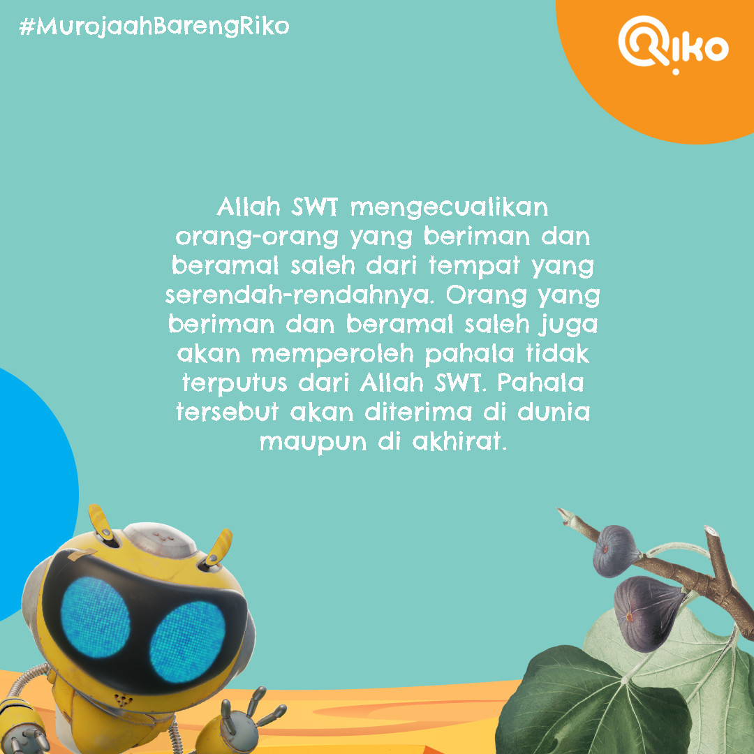rikotheseries's tweet photo. Assalamu'alaikum manteman,

Di #SurahMingguIni Riko mau bahas soal surat #AtTin hayoo siapa yang belum hafal surat ini?

Simak yuk, apa aja informasi yang Riko tau tentang surat yang satu ini.

Kalau manteman punya info tambahan silahkan tulis di kolom komentar ya 😊 https://t.co/EARwJvy6oi