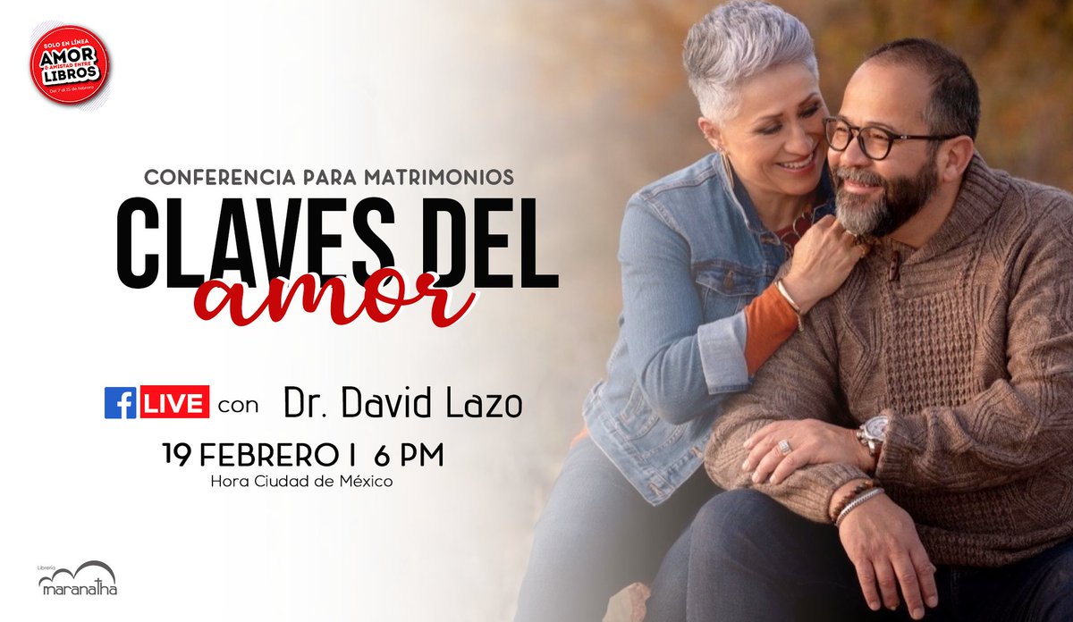 libmaranatha's tweet photo. Amigos, tenemos una conferencia especial para #matrimonios el próximo viernes 19 de febrero en compañía del Dr. David Lazo. Será un tiempo refrescante para los matrimonios, hablaremos de puntos claves para restaurar y fortalecer la vida de pareja. Los esperamos por #FacebookLive https://t.co/FiSZ1dk6ar