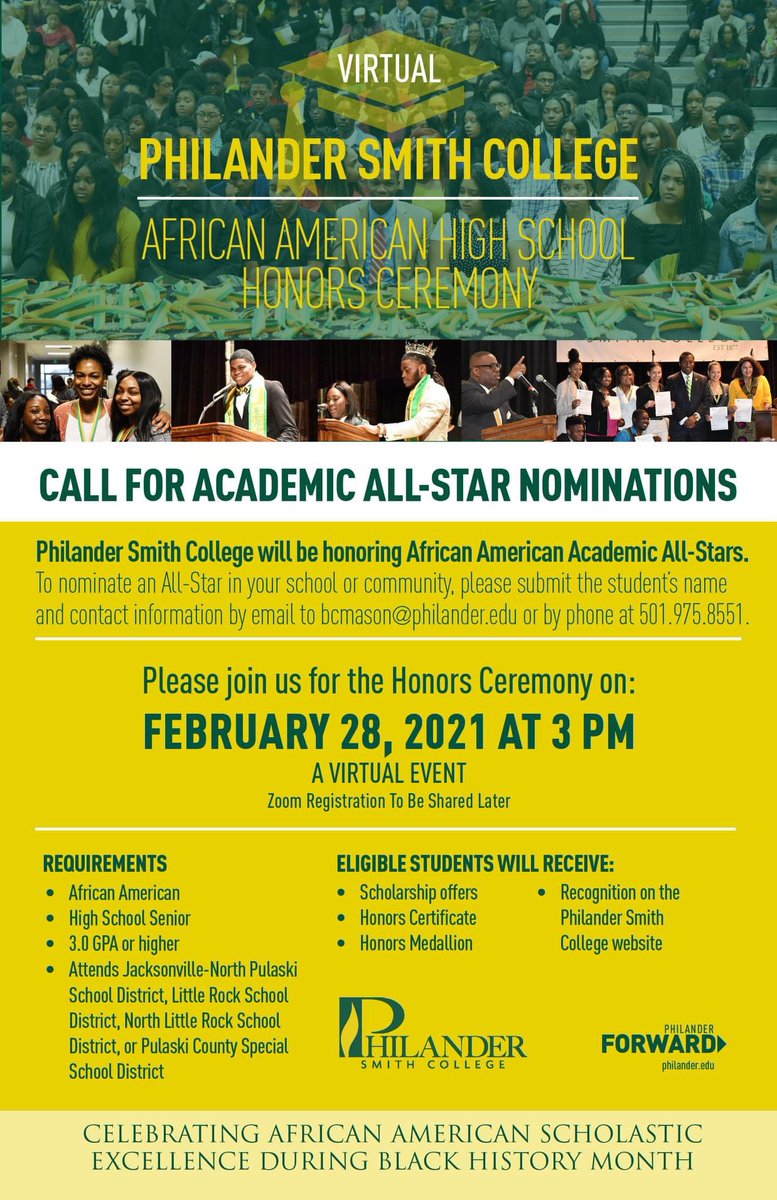🔰Get nominated today! 🔰
PSC is hosting its first-ever Virtual African American High School Honors Ceremony on February 28th! We call on all students, faculty, staff, and alumni to nominate an academically accomplished scholar you know in the Little Rock area!