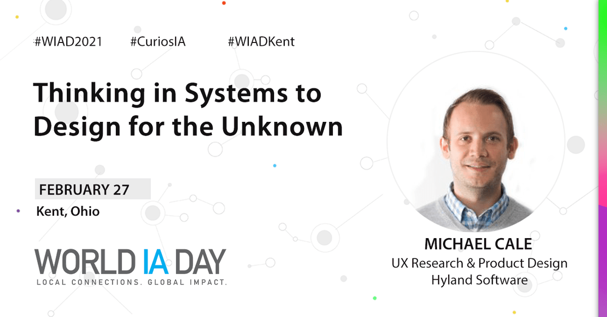 WIADKent's tweet photo. World IA Day 2021 is in 10 days, join us!  @uxakron https://t.co/1whNYYP89G