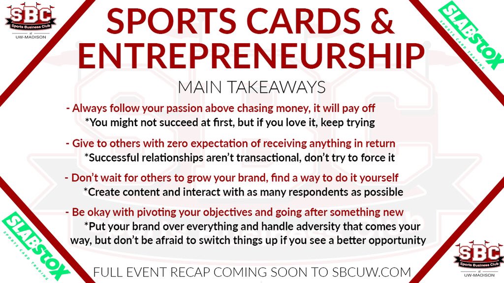 Sports Business Club at UW-Madison (@sbcuw) on Twitter photo Big thank you to <a href="/SlabStoxAaron/">Aaron Nowak</a> for speaking with us tonight! The entrepreneurial side of sports business is often forgotten as a potential career path, but here’s a great example!
Check out some of tonight’s main takeaways: Big thank you to <a href="/SlabStoxAaron/">Aaron Nowak</a> for speaking with us tonight! The entrepreneurial side of sports business is often forgotten as a potential career path, but here’s a great example!
Check out some of tonight’s main takeaways: