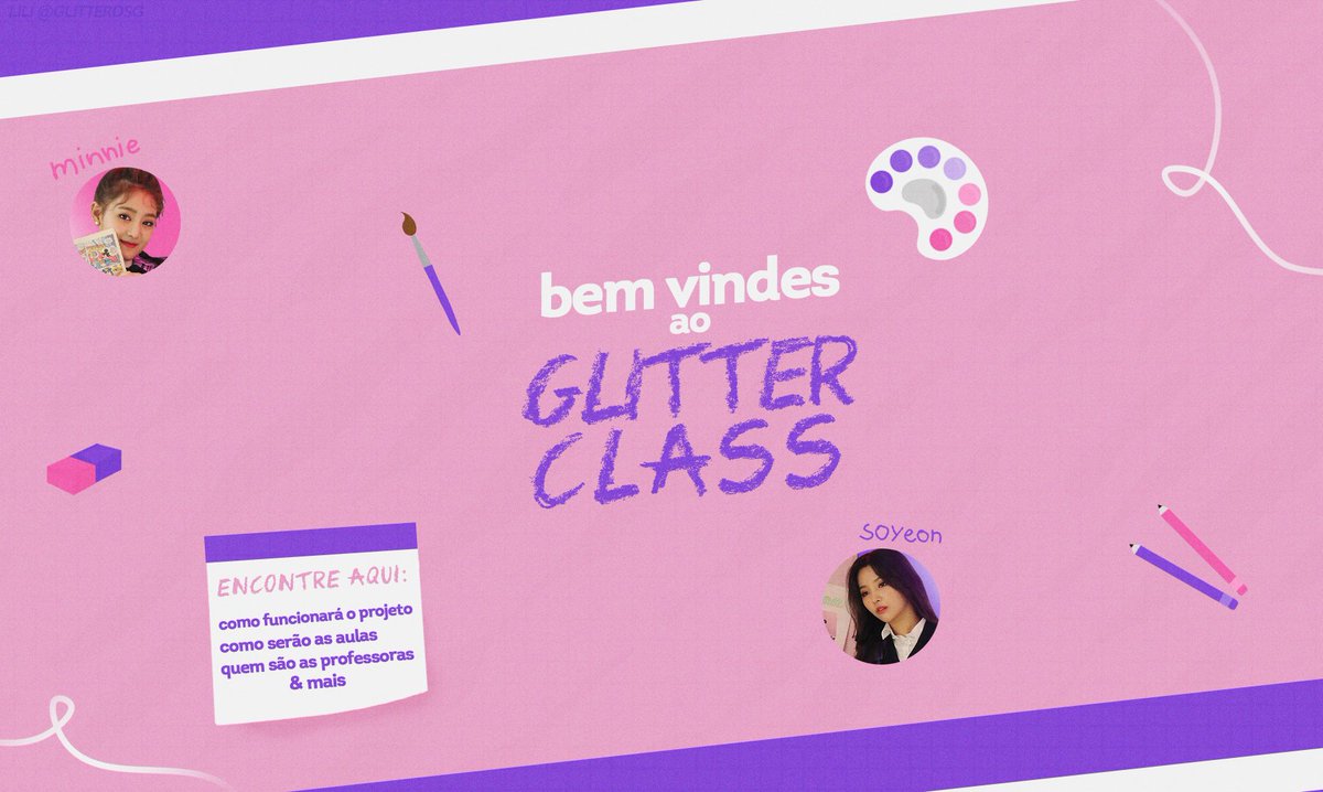 glitterdsgclass's tweet image. 🎨 | Bem vindes a Glitter Class, seu novo projeto de aulas de edição! 

Confira as informações nos banners abaixo, nossa DM está aberta caso tenham dúvidas 💜