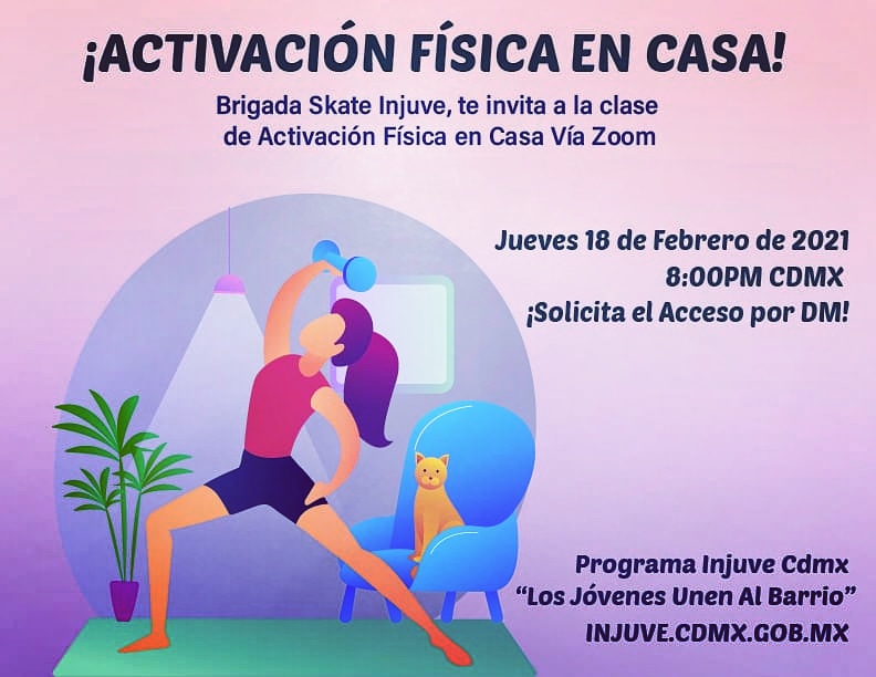 BInjuve's tweet photo. Únete con nosotr@s éste jueves 18 de febrero, Activación Física en Casa, 8 pm vía Zoom, pide acceso con mensaje directo en nuestras redes sociales oficiales.

@InjuveCDMX
@Bety_Olivares

Imparte Activación Física en Casa @GaboAcostaSB

Diseño @Sergio_HT2

https://t.co/zpvJhCork1 https://t.co/XEjqDsMeP8