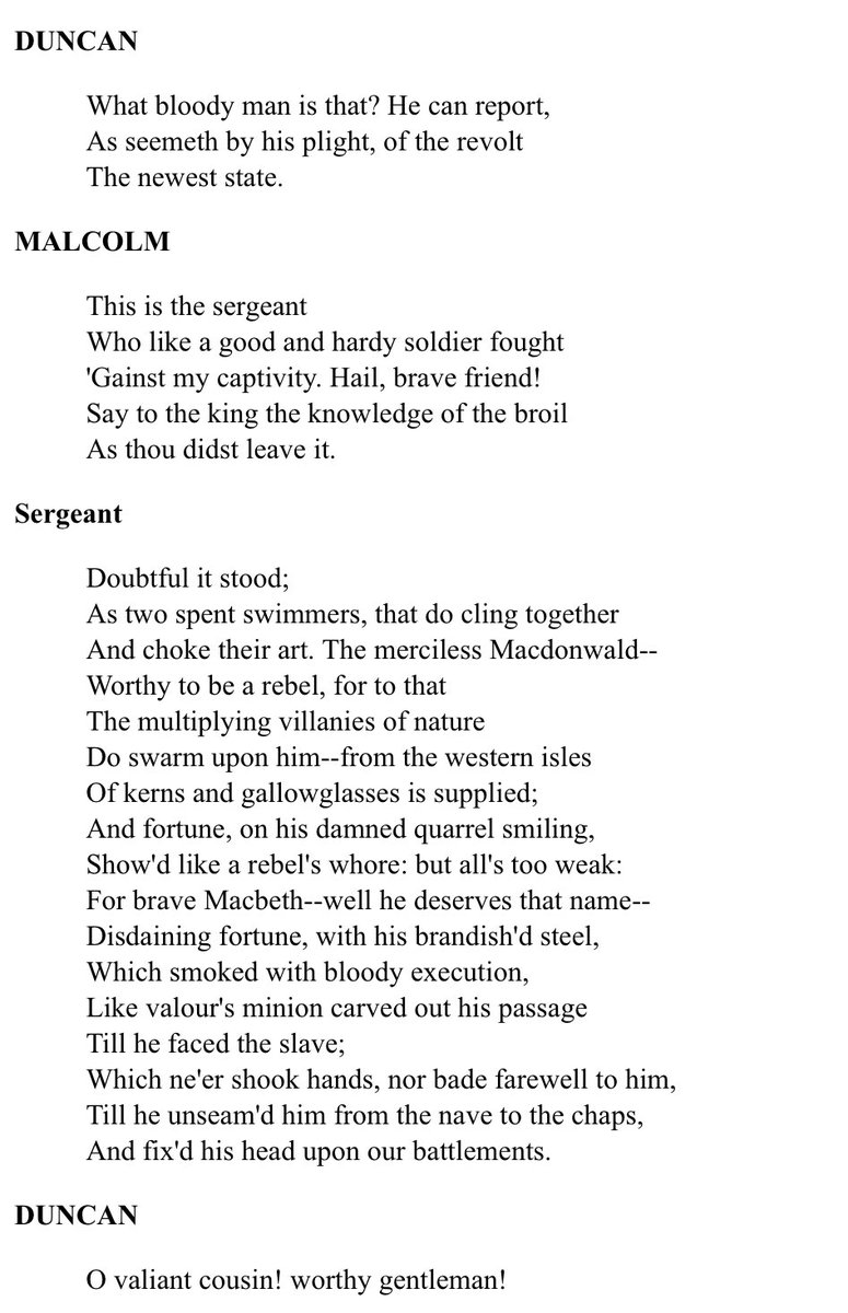 I’ve been thinking about this moment in **Macbeth** when we first meet Duncan and hear about Macbeth’s prowess on the battlefield. What does it suggest about Duncan and Macbeth?Some thoughts.../1
