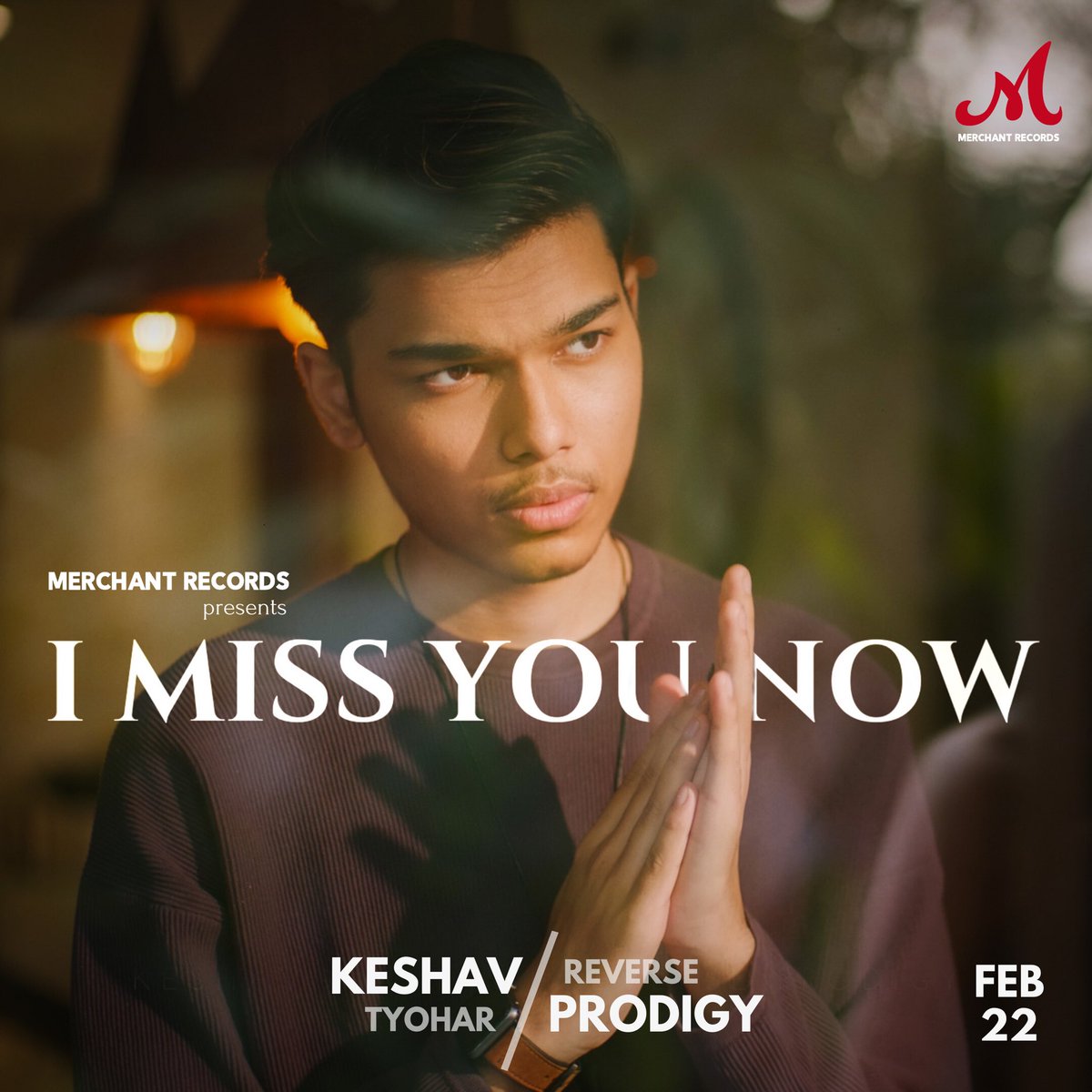 Our first English single on @MerchantRec is here! 
I MISS YOU NOW by @keshavtyohar releases on 22nd Feb

@SlimSulaiman #MerchantRecords