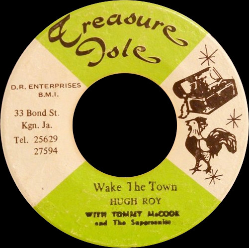 A quick dive into the wide-reaching impact of U-Roy's Wake The Town.... In 1970 Ewart recorded this for Duke Reid under the name Hugh Roy