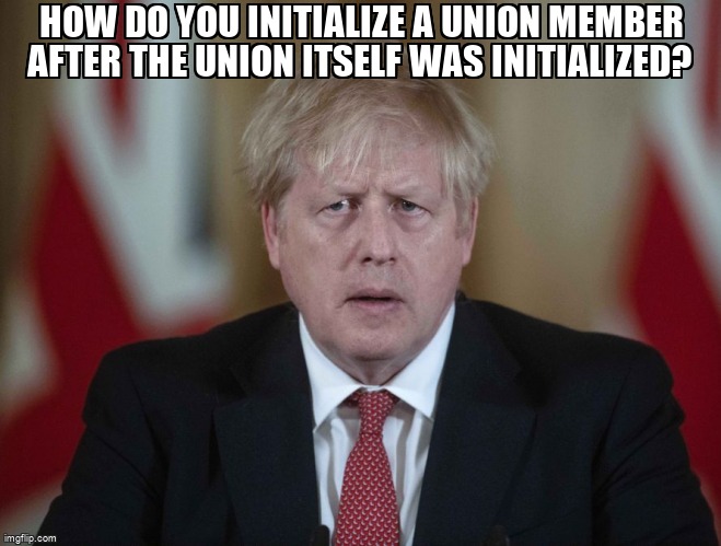 overflow_meme's tweet image. How do you initialize a union member after the union itself was initialized? stackoverflow.com/questions/6625… #cpp #stdstring #constructor #union #initialization