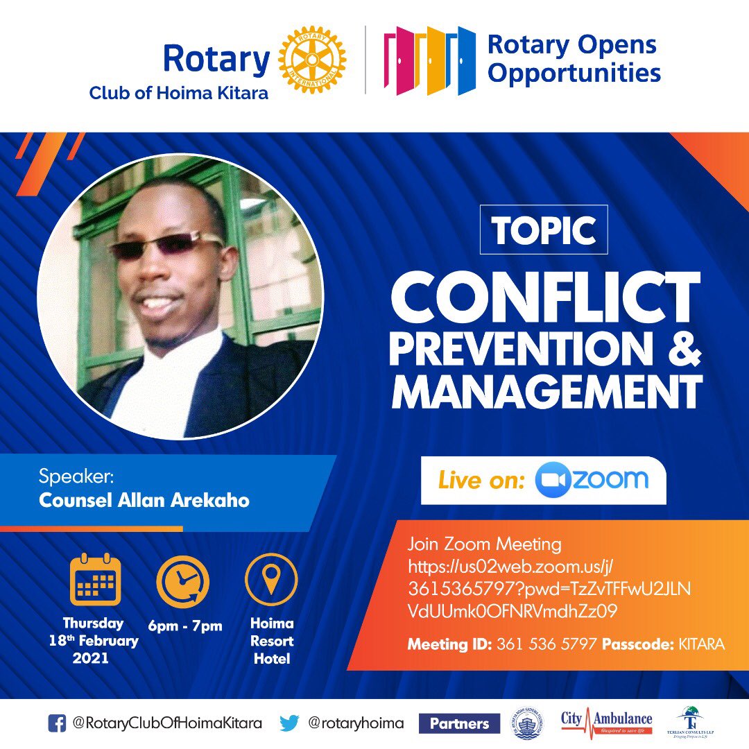 ROTARY CLUB OF HOIMA KITARA is inviting you to a scheduled Zoom meeting.

Topic: CONFLICT PREVENTION AND MANAGEMENT 

Meeting ID: 361 536 5797

Passcode: KITARA