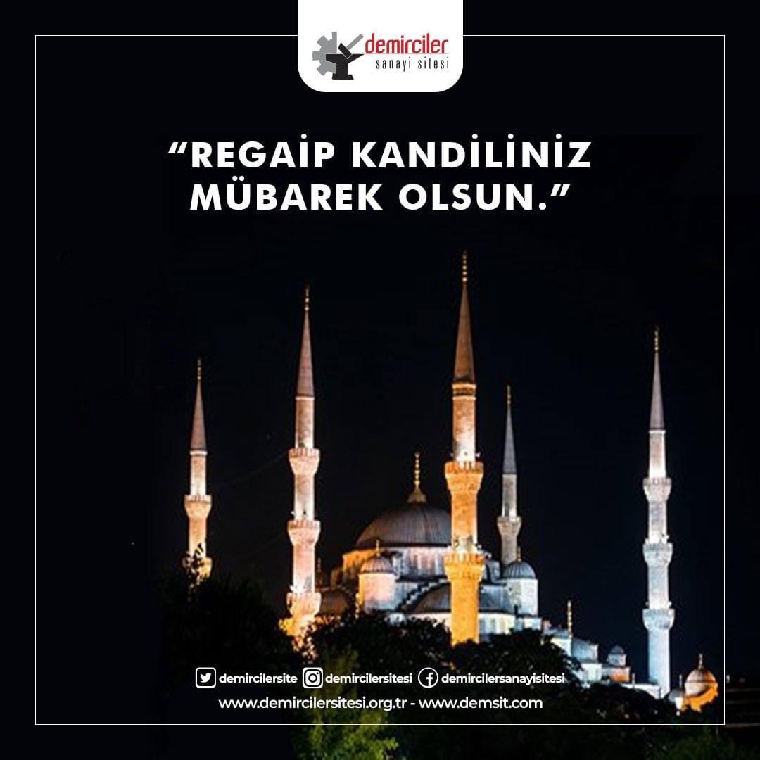 DemircilerSite's tweet image. Regaip Kandiliniz Mübarek Olsun.

#demircilersitesi #ikitelli #basaksehir #iosb #osb #ziyagokalp #istanbul #ibb #istoç #mallofistanbul #deposite #masko #mahmutbey