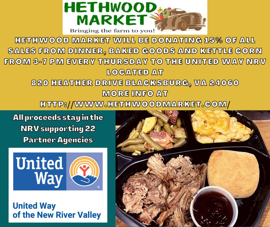 Be sure to visit #HethwoodMarket in Blacksburg Thursday evening from 3-7p! 15% of sales from dinner, baked goods, and kettle corn will be donated to #UnitedWayNRV