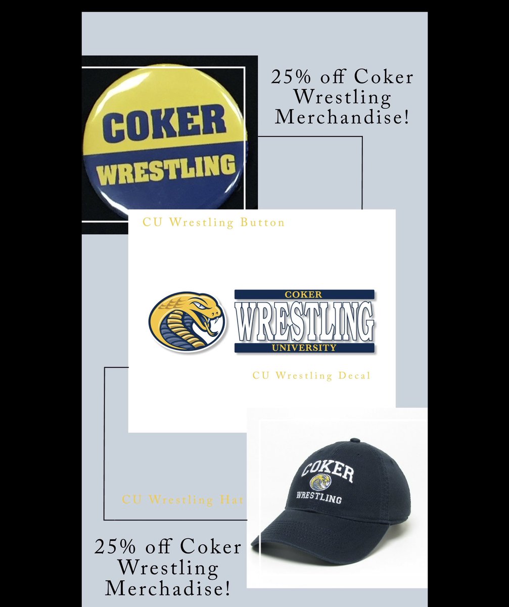 The CU Wrestling Team has a match today against Lander University! Show your support by getting some Wrestling merchandise while it’s 25% off! Go Cobras!🐍 <a href="/Coker_Wrestling/">Coker University Wrestling</a> 
#cokeruniversitystore
Website: bookstore.coker.edu/Home