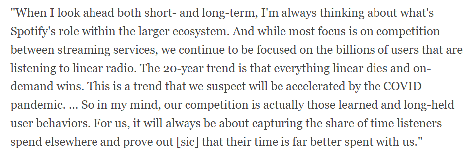 Spotify doesn't pretend to care about artists, or even music. Ek refers to an "audio first strategy" not music. And here their focus on "capturing the share of time listeners spend elsewhere" implies it doesn't matter WHAT listeners do, they just want them to do it on Spotify 