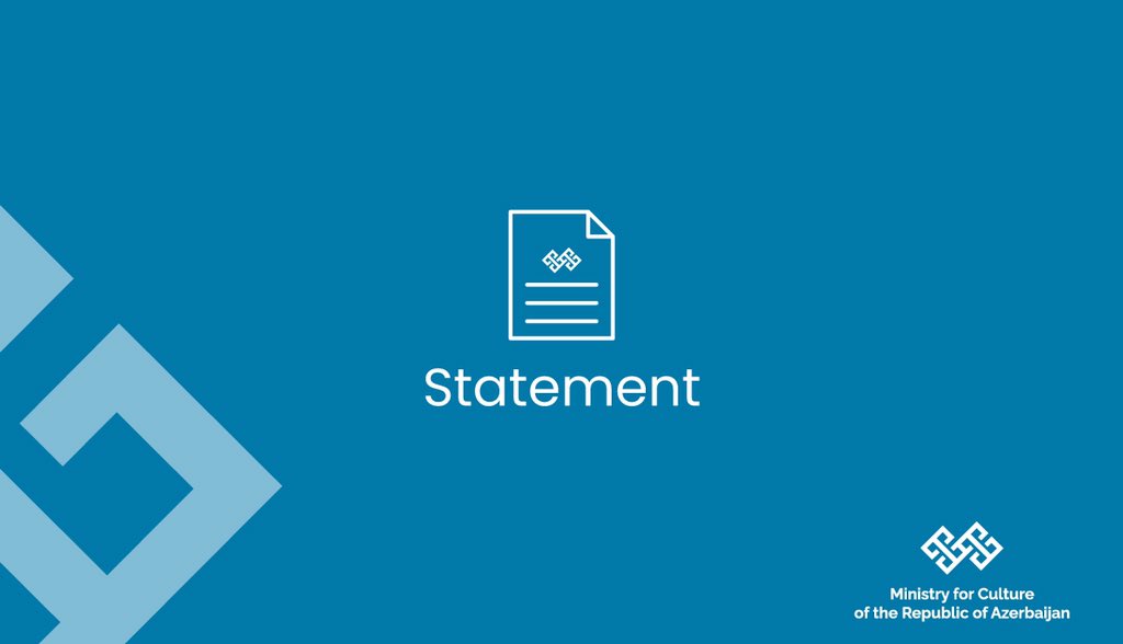 STATEMENT OF THE MINISTRY FOR CULTURE OF THE REPUBLIC OF AZERBAIJAN

Details: bit.ly/3s2Cofy

<a href="/UNESCO/">UNESCO 🏛️ #Education #Sciences #Culture 🇺🇳</a> 

#Azerbaijan #MinistryForCulture #culture #statement