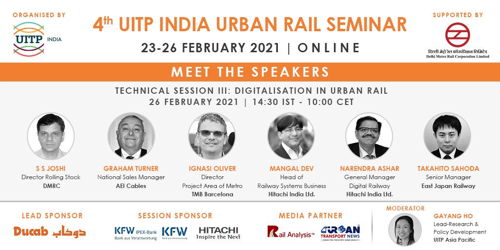IndiaUitp's tweet photo. 26 Feb India Rail Seminar Register https://t.co/KyxCuEVnPn
Listen to Sh. S S Joshi @OfficialDMRC, Graham Turner #aeicables , Ignasi Oliver @TMB_Barcelona Mangal Dev & Narendra Ashar @HitachRailENG Takahito Sahoda @jr_east_railway
Gayang Ho @UITPasiapacific
#Digitalisation https://t.co/RKIyku8CRE