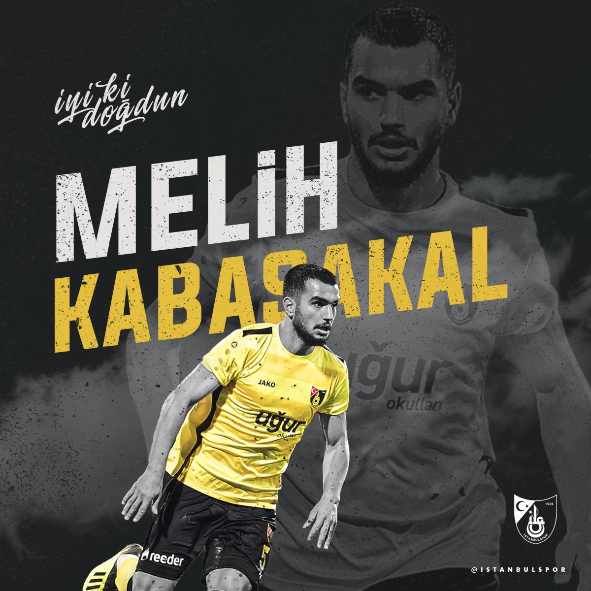 İyi ki Doğdun Melih Kabasakal💛🖤

#istanbulspor