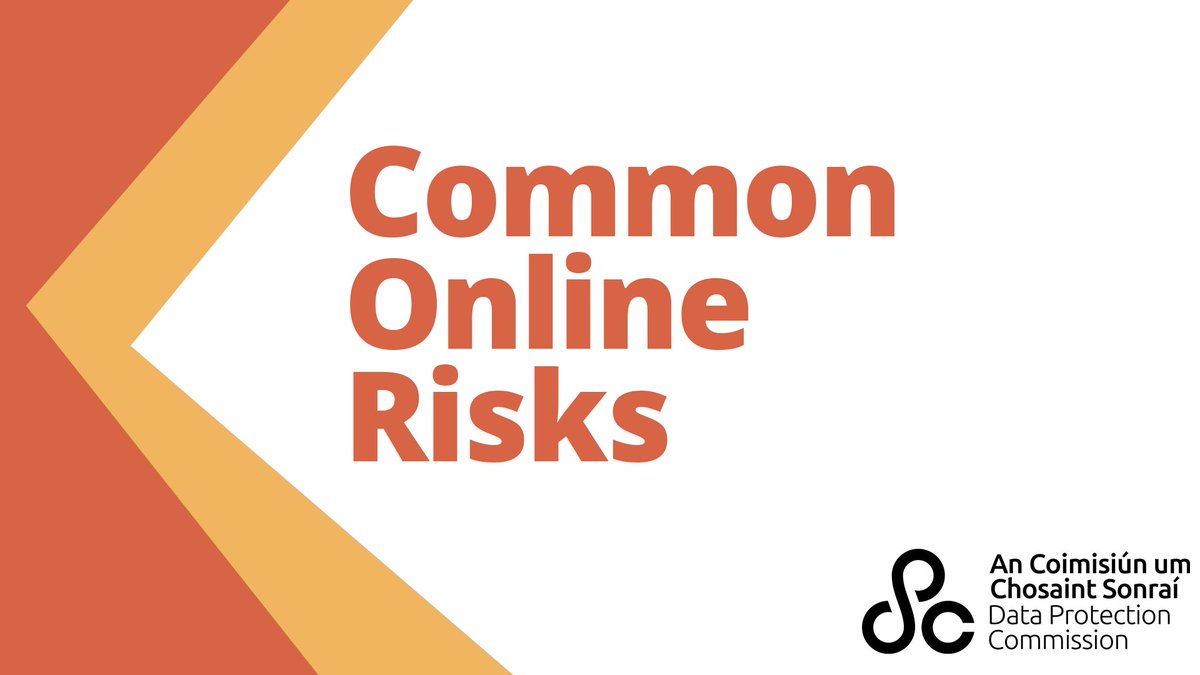 What should you be aware of online? Some common online risks dataprotection.ie/en/dpc-guidanc…