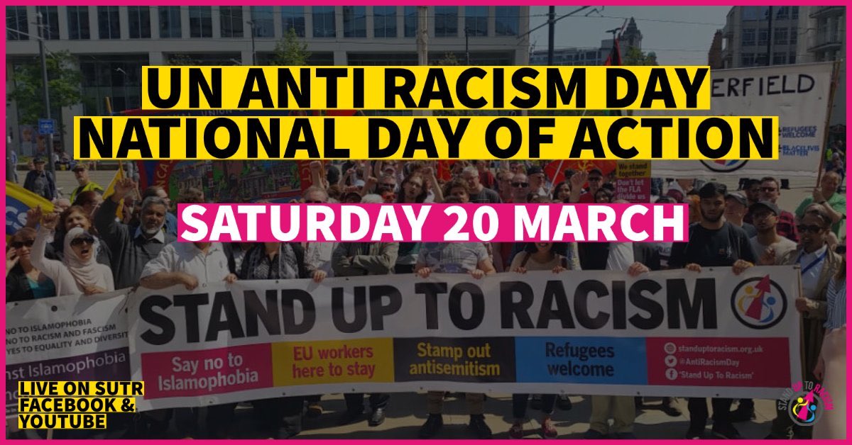 Support UN anti racism day: National day of action on 20th March
#WorldAgainstRacism #NoRacismNoFascism