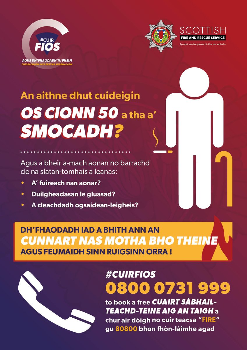 DoSabhailteachd's tweet photo. Faodaidh daoine a tha nas sine na 50, a tha a ’smocadh agus cuideachd a’ fuireach leotha fhèin, le duilgheadasan gluasaid no a ’cleachdadh ocsaidean meidigeach a bhith ann am barrachd cunnart teine.
#CUIRFIOS 
Glèidh turas sàbhailteachd teine teine an-asgaidh.
0800 0731 999 https://t.co/DlCyOmYgRH