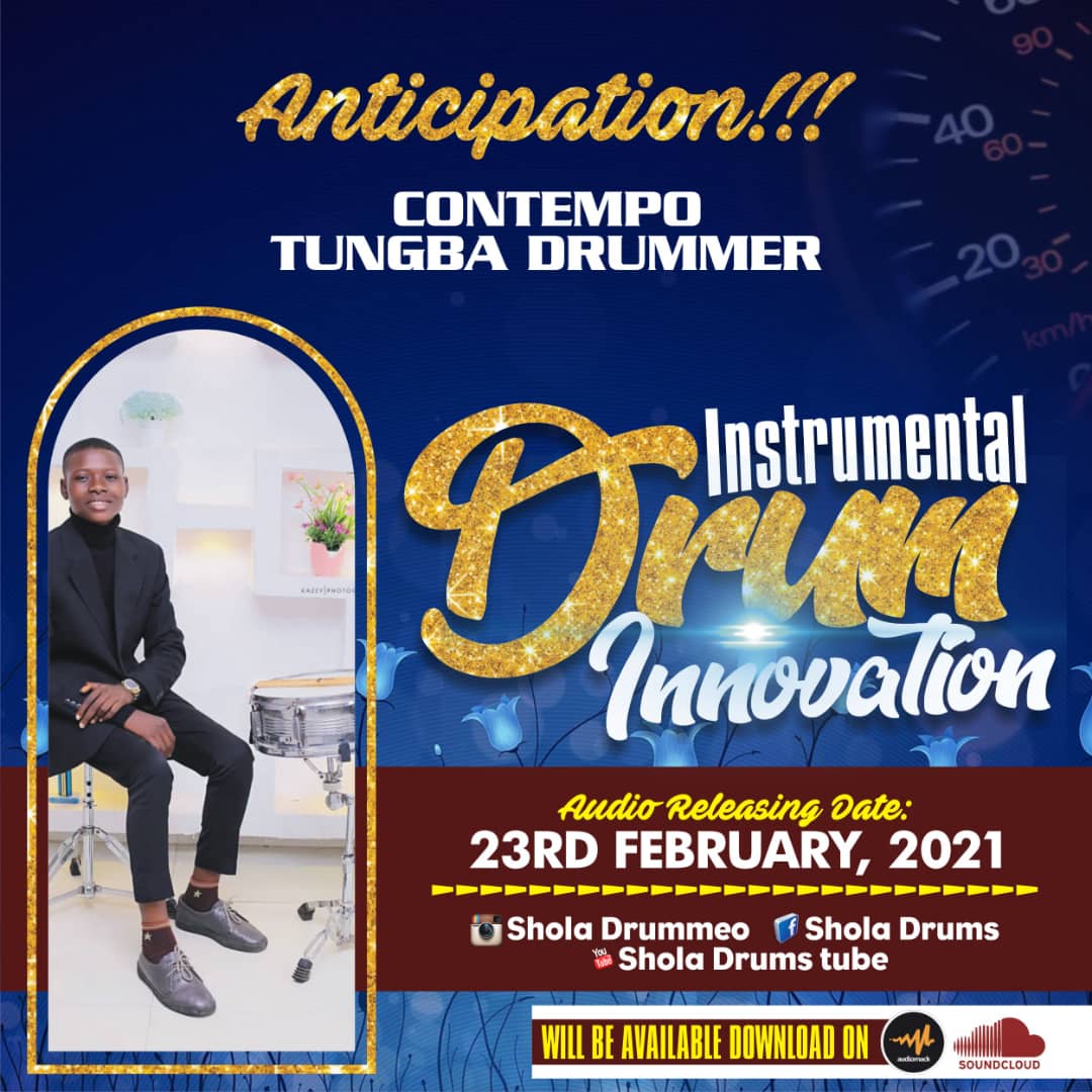 drums_shola's tweet photo. In anticipation for the Audio title INSTRUMENTAL DRUMS INNOVATION from the pioneer of CONTEMPO TUNGBA DRUMMER.

The Instrumental will be release on 23rd February and will be available to download on SoundCloud, Audiomack and other downloading Platforms.
#Loriirochallenge https://t.co/0Jd941ARTN