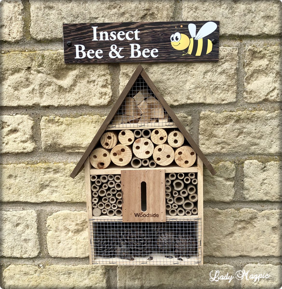 I'm really Buzzing at my new sign above the bug hotel, or is that me buzzing.