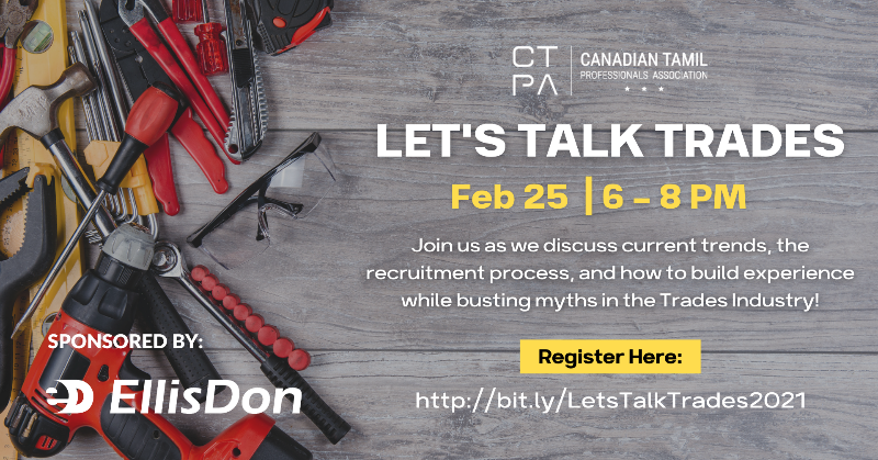 TCBN_TO's tweet photo. Canadian Tamil Professionals Association is proud to present its first online skilled trades workshop, ‘Let’s Talk Trades’ featuring experienced industry professionals! This will be an amazing opportunity to learn more about woman in trades and the recruitment process.