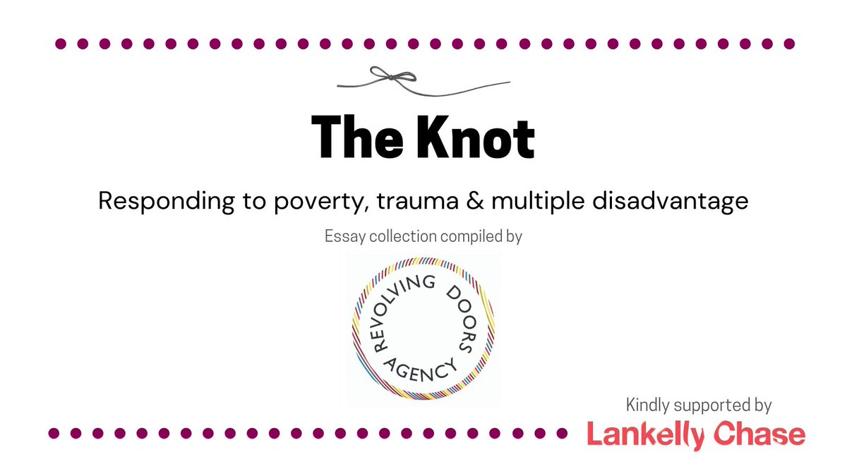 RevDoors's tweet photo. Today, with @LankellyChase's support, we are delighted to publish a new collection of eight essays that explore how poverty, trauma and structural disadvantage create and perpetuate multiple disadvantage. 

Read the collection here #KnowYourKnots👉https://t.co/NG97UPAbQ2 https://t.co/DlwCTofrhv