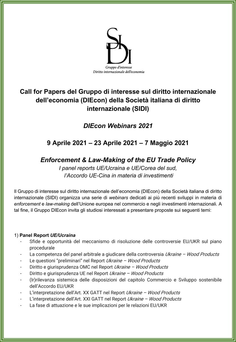 SIDIorg's tweet photo. #CallforPapers Enforcement & Law-Making of the EU #Trade Policy 👉👉https://t.co/fMOtKeyt9m👈👈#GruppinteresseSIDI #dirittoInternazionale dell'#economia #DIEcon #Webinars 2021 Scadenza: #12marzo 2021 #UE #Ucraina #CoreaSud #China #enforcement #lawmaking #commercio #investimenti https://t.co/4KtF6Hyytg