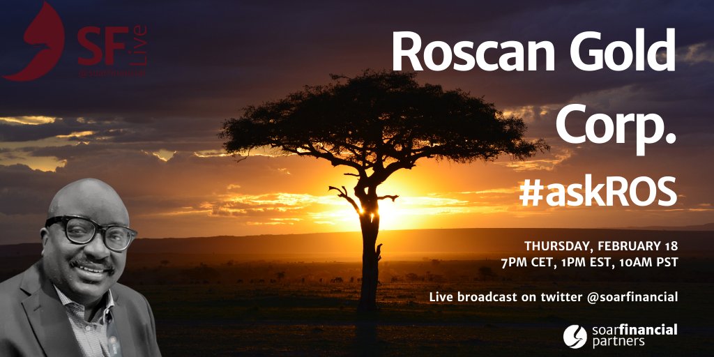 soarfinancial's tweet photo. Today we welcome Nana Sangmuah from Roscan Gold Corp. for #SFLive episode 136!
10am PST | 1am EST | 7pm CET
Submit your questions using the hashtag #askROS from now until the end of the live interview. @GoldRoscan $ROS.V
#coi https://t.co/RqYe3ZjDqW