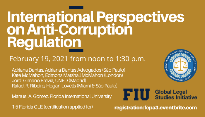 join us to learn more about #anticorruption regulation in #Brazil, #UK, #Spain and the #USA Tomorrow, Feb. 19 at noon #Miami Time. To register: fcpa3.eventbrite.com