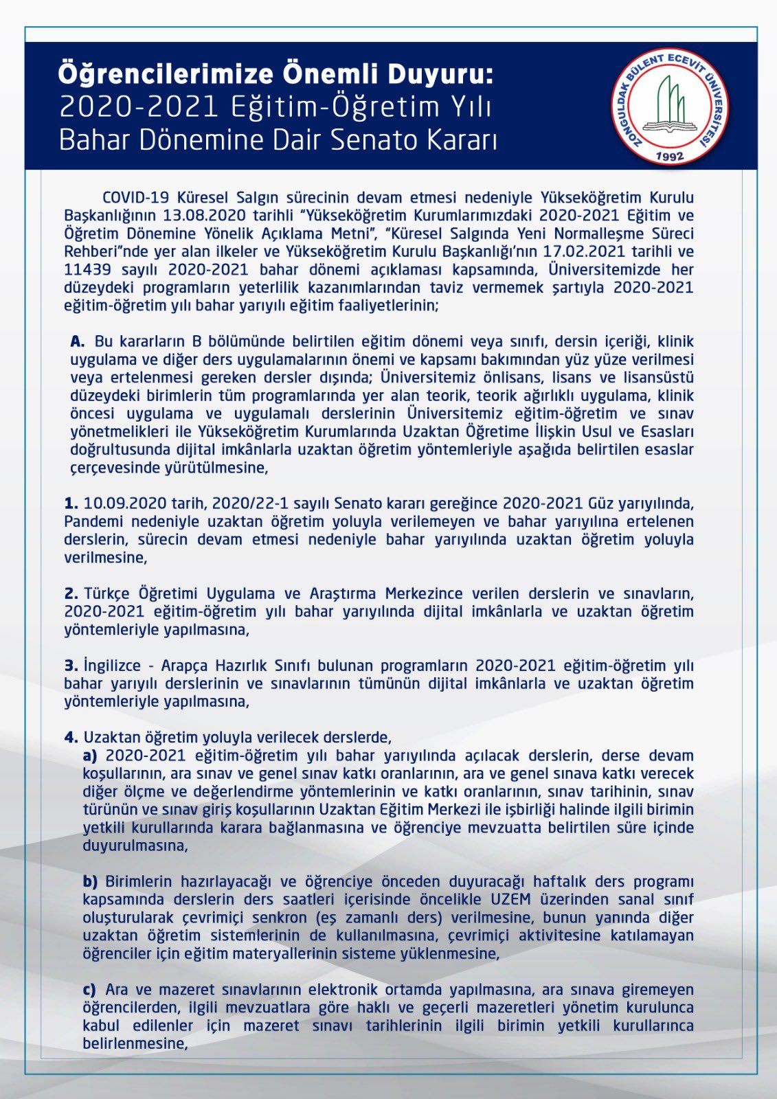 zonguldak bulent ecevit universitesi on twitter ogrencilerimize onemli duyuru 2020 2021 egitim ogretim yili bahar donemine dair senato karari https t co 5919exnfk1 https t co nb2ggup6vg twitter