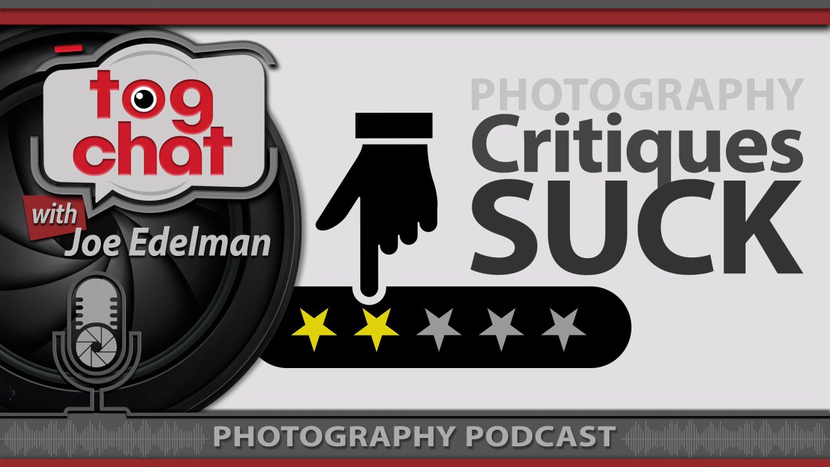 JoeEdelman's tweet photo. Why do critiques suck?
Because most people are too lazy to do them well. Seriously. I mean the people asking for the critique and the people giving the critique.
LEARN MORE : The TOGCHAT Photography Podcast
https://t.co/3mGLcVJhst
#togchat #photographypodcast #photocritiques https://t.co/mOy50sRxDv