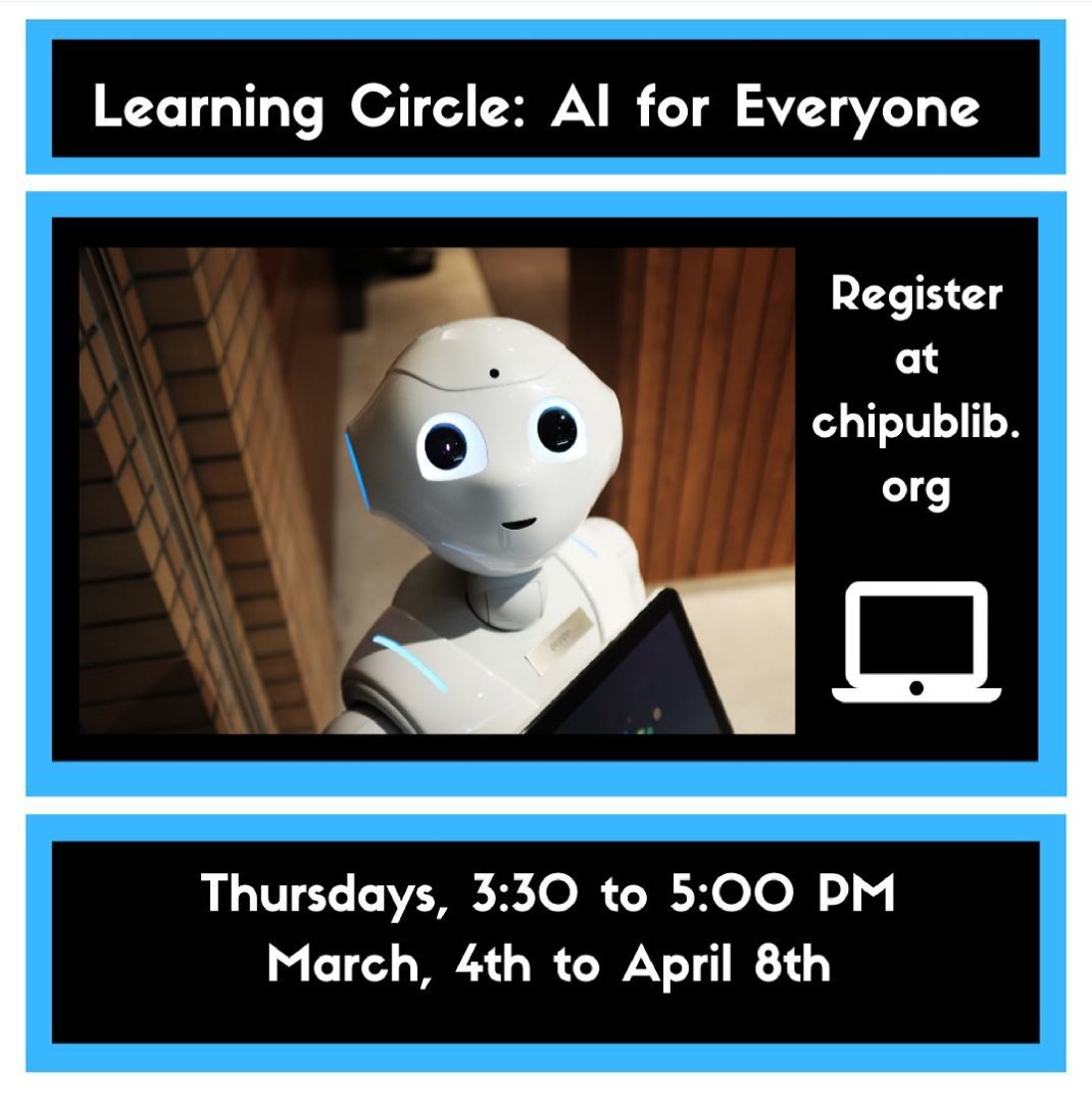 makersinchicago's tweet image. #CPLatHome, bringing Learning Circles online. A six week recurring meetup (on Zoom) to explore a skill. Test the waters or brush up again and share your knowledge.

This March, explore AI with the #cplmakerlab.

Reg. for Learning Circle: AI for Everyone&quot; chipublib.bibliocommons.com/events/601030d…