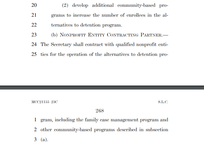 Significantly, it goes beyond just reinstituting the Family Case Management Program, and specifies that the gov't shall contract with qualified nonprofits to operate it -- a major departure, given that GEO Group, a private prison company, was responsible for running the pilot.