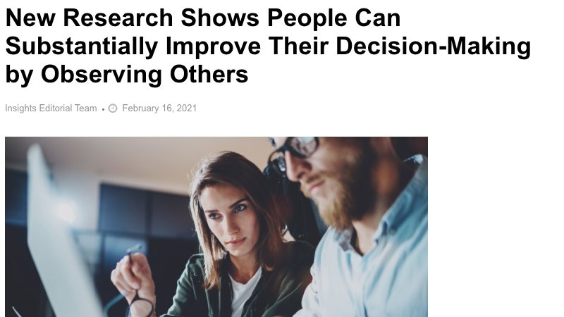 Carey Morewedge (@morewedge) on Twitter photo Watch and learn––new evidence that decision making can be improved by observing others' good and bad decisions.
A short interview about our new research w/<a href="/hey_haewon/">Haewon Yoon</a> and <a href="/irenesco/">Irene Scopelliti</a>, here: insights.bu.edu/new-research-s… Watch and learn––new evidence that decision making can be improved by observing others' good and bad decisions.
A short interview about our new research w/<a href="/hey_haewon/">Haewon Yoon</a> and <a href="/irenesco/">Irene Scopelliti</a>, here: insights.bu.edu/new-research-s…