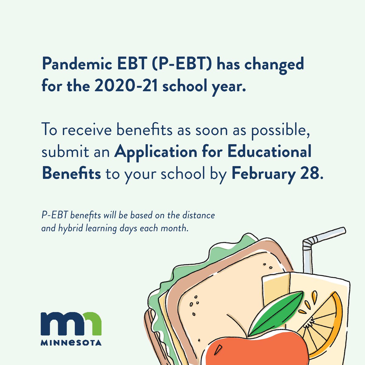 SIAforChange's tweet photo. To be considered for P-EBT Benefits for the 2020-21 school year, please apply for free/reduced-price meals with your child’s school. If you are already receiving SNAP, MFIP, or tribal TANF, you do not need to act. For more information, visit https://t.co/PH3XcAInlk https://t.co/6QziZ166Do
