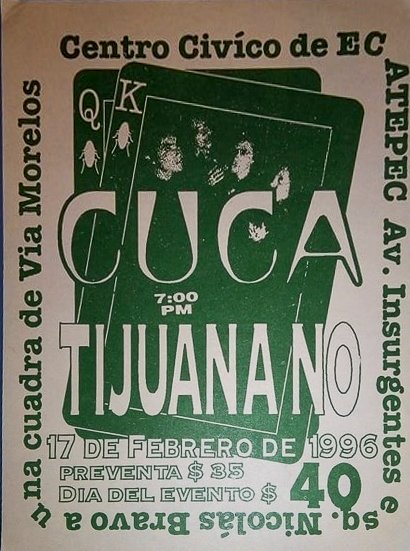 #TBT De 1996 este poster en el que nos presentamos con @TijuanaNoBand en #Ecatepec RT Si fuiste a este Tokin!