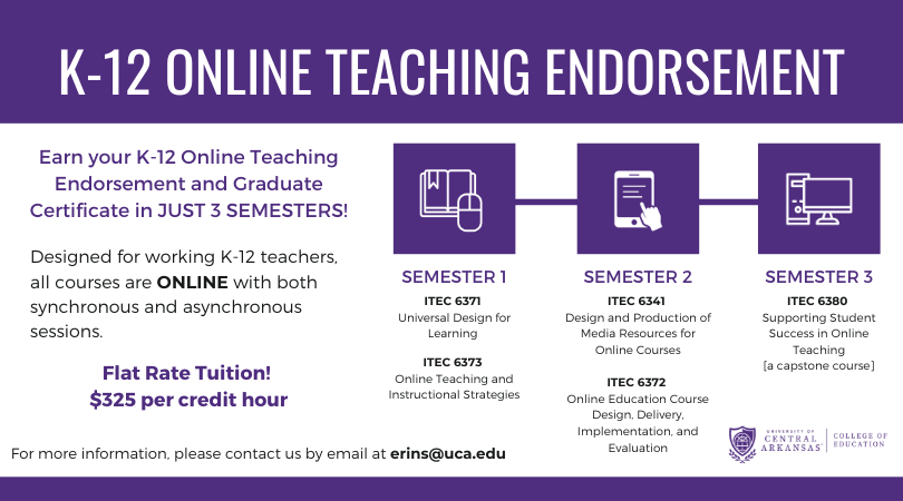 UCAeducation's tweet photo. Registration for the summer and fall terms open soon! #UCAcoe is the only approved program in the state to offer this certificate pathway to add an endorsement (pictured) or a full master's degree in Online Teaching. #eduAR #TeachArkansas #LoveTeaching #OnlineTeaching @ArkansasEd https://t.co/YQBSOwnVSL