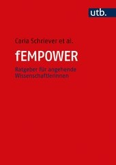 Neui: 'Carla Schriever (Hrsg.), fEMPOWER . Ratgeber für angehende Wissenschaftler:innen'.
1. Aufl., 200 Seiten, Verlag @utb_stuttgart, € 25,-
--> schweitzer-online.de/go/product/B51…