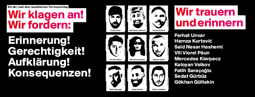 Ein Jahr nach dem rassistischen Terroranschlag in #Hanau wollen wir gemeinsam an die Opfer erinnern und Gerechtigkeit, lückenlose Aufklärung und Konsequenzen fordern: Um 13:00 Uhr am Friedrichsplatz, um 15:00h am Erwin-Piscator Haus und um 18:00h am Elisabeth-Blochmann-Platz.