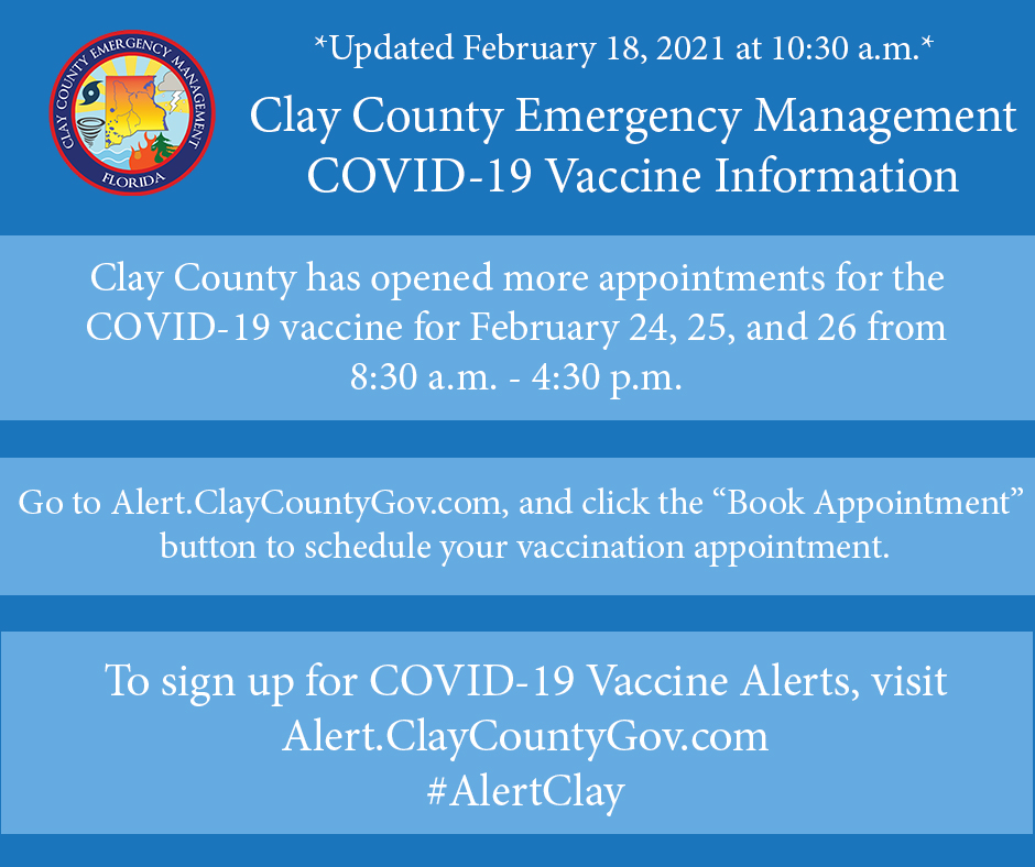 ClayCounty_EM's tweet image. February 18, 2021 at 10:30 a.m.
Clay County has opened more appts for the COVID-19 vaccine for the dates of Feb 24,  25, &amp;amp; 26, from 8:30 a.m.-4:30 p.m. Please go to the Alert.ClayCountyGov.com website, click the “Book Appointment” button to schedule your vaccination appointment.