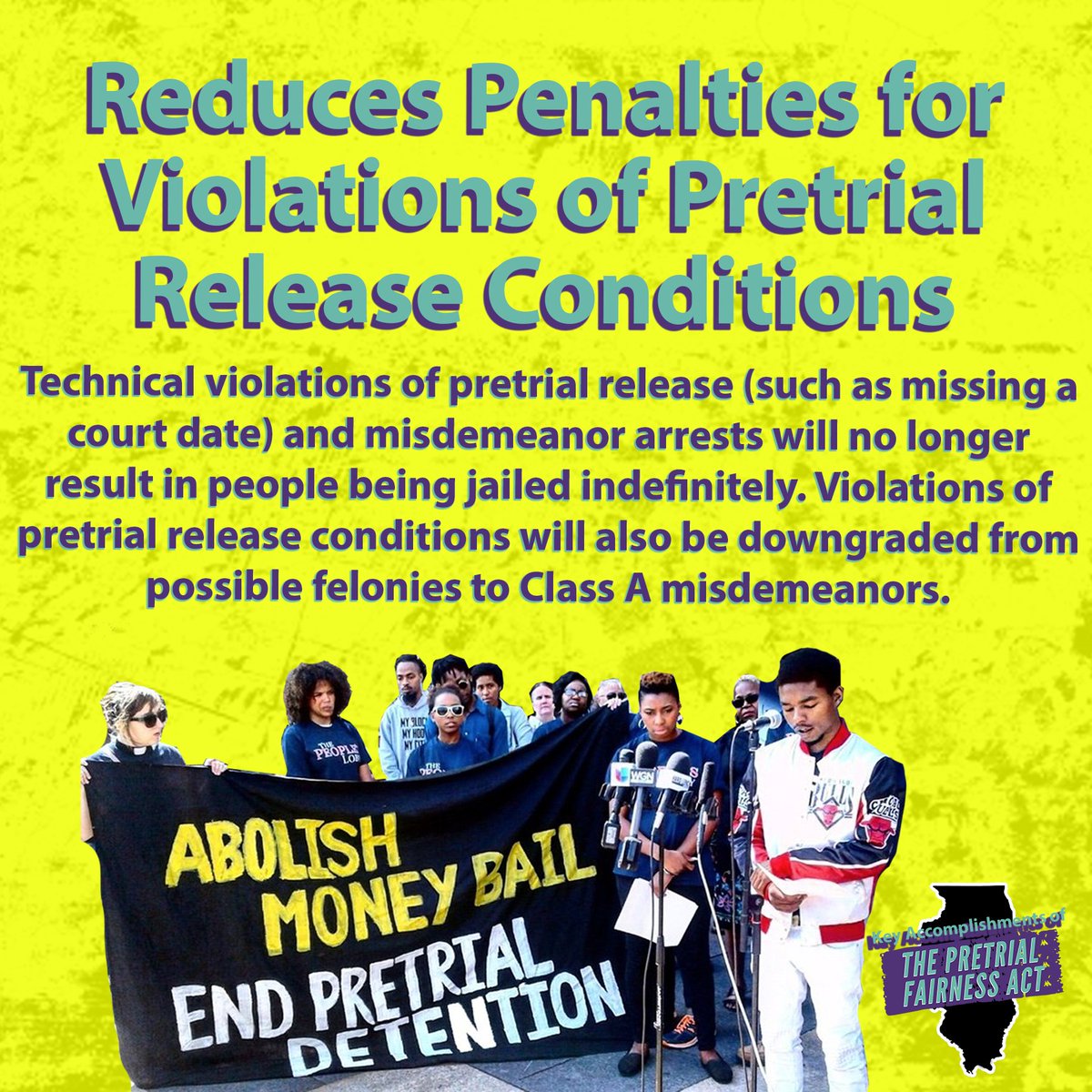 The Pretrial Fairness Act reduces penalties for violations of pretrial release conditions. |  #EndMoneyBail