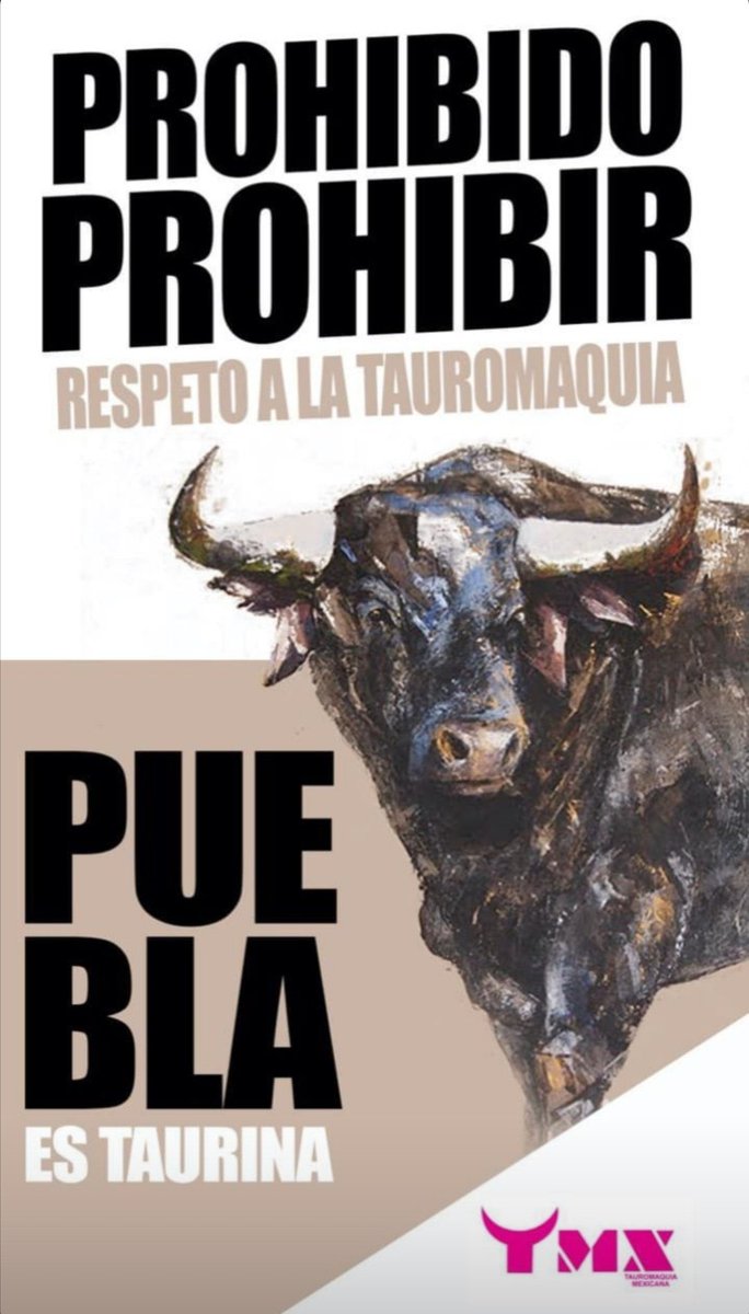 #PueblaEsTaurina #ProhibidoProhibir