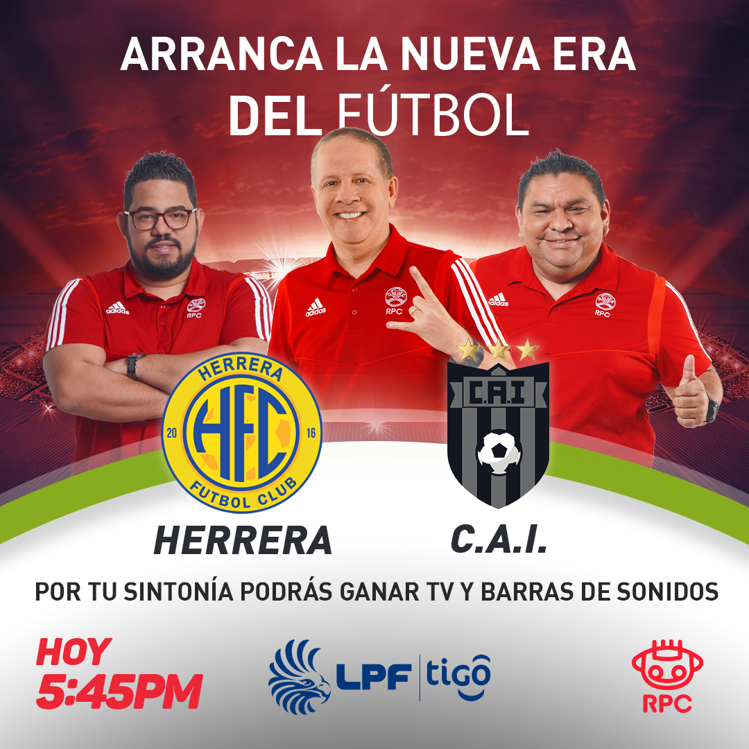 Telemetro's tweet photo. 💥¡HOY!💥 Nuestro fútbol inicia una nueva era y, en @rpctv_panama te trae un partido 🔥🔥🔥 entre @herrerafc_ vs el actual campeón @CAIpanama a las 5:45pm #EstoyFutbol #EstoyRPC https://t.co/cBzRrjnup6
