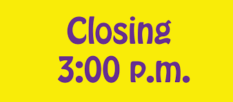 City administrative offices will CLOSE at 3:00PM on February 18.