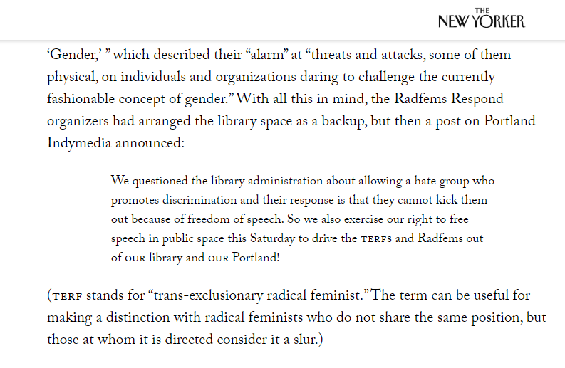 In a 2014 New Yorker article subtitled, "The dispute between radical feminism and transgenderism",  @michelleinbklyn brought the idea that “TERF” was a slur into the mainstream.