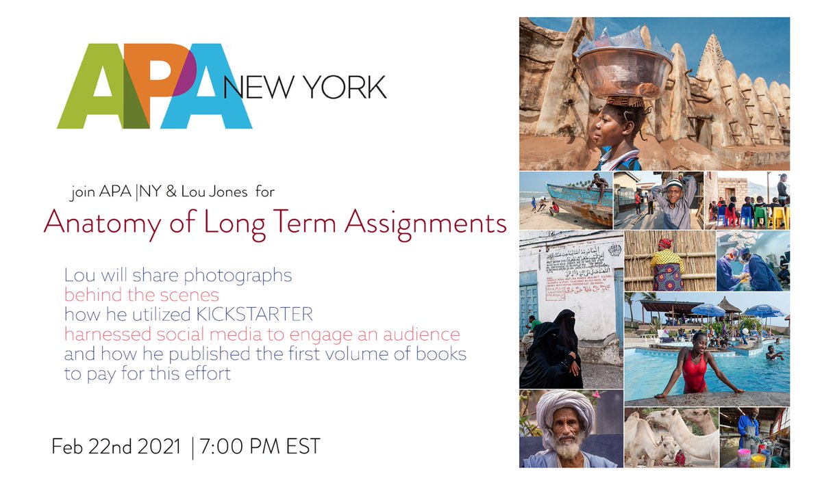 February 22: @loujones2008 presents 'Anatomy of Long Term Projects: panAFRICAproject', all about his long term project &amp;the successful @kickstarter campaigns he ran to fund it. Great tips for all #photographers! Register for this #free #zoom class ny.apanational.org/events/entry/f…
