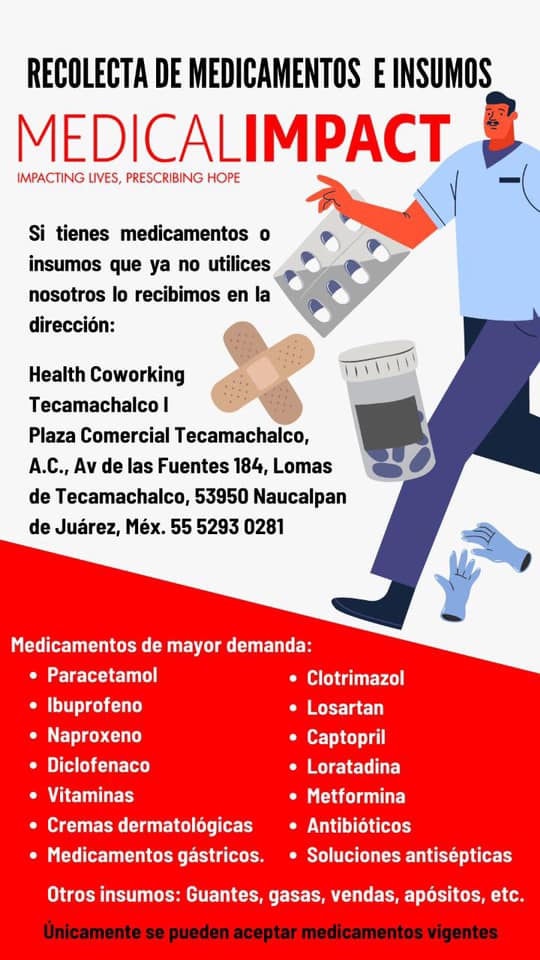 Te invitamos a participar en la recolecta de medicamentos e insumos 💊🩹💉
Medical Impact