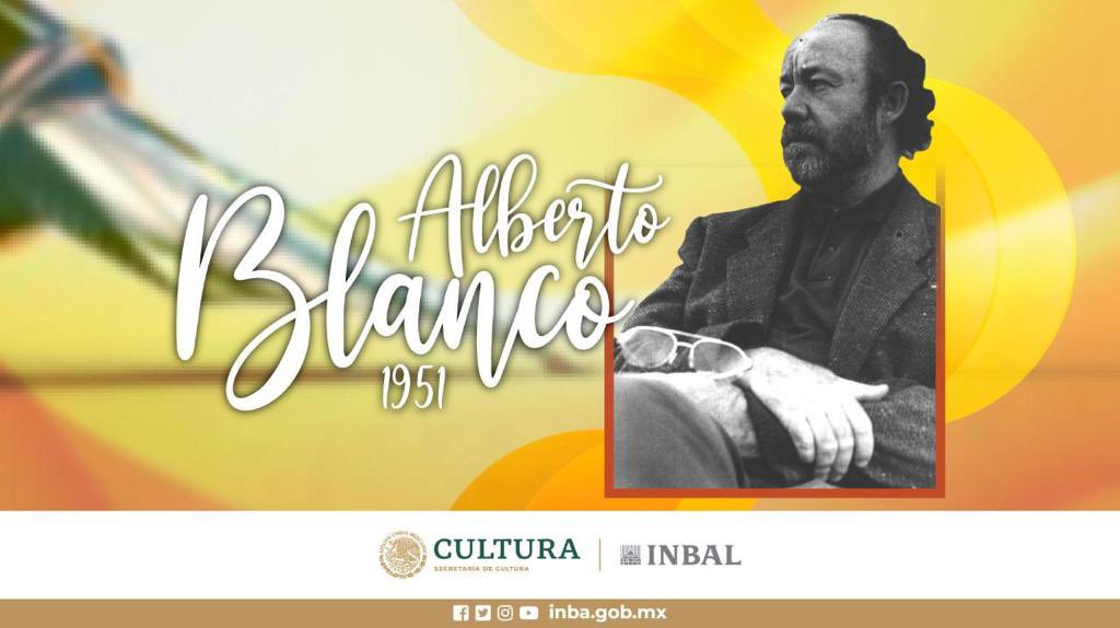 bellasartesinba's tweet photo. "Un buen poema debe tener la fuerza suficiente para aguantar de todo". 

En su cumpleaños, reconocemos a Alberto Blanco, quien en el año 2016 fue galardonado con el Premio Xavier Villaurrutia por su obra: “El canto y el vuelo”, reflexión sobre la práctica de la poesía. https://t.co/SALUtc7FXJ