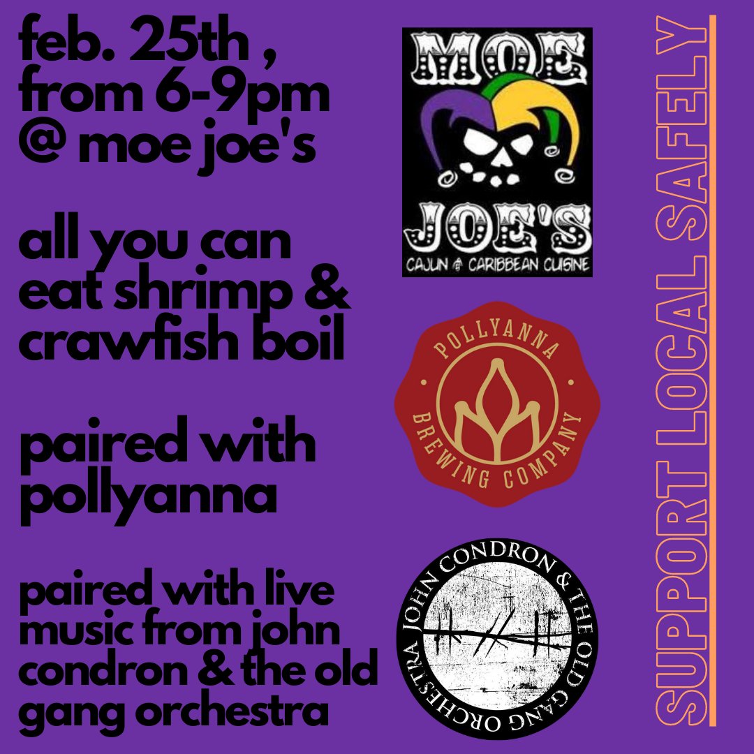 Thurs 2/25/21, 6-9pm, come #supportlocalsafely w/ ALL YOU CAN EAT Shrimp &amp; Crawfish Boil at <a href="/moejoes/">MoeJoe's Pure Cajun</a> Plainfield, feat $5 <a href="/PollyannaBrewCo/">Pollyanna Brewing</a> pints + live music from <a href="/condronjohn/">john condron</a> 

Celebrate great food, amazing beer, incredible music SAFELY!

Ticket info: l8r.it/70Oc